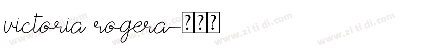 victoria rogera字体转换